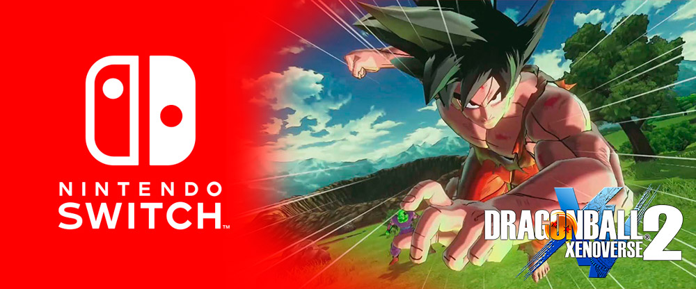 Dragon Ball XENOVERSE 2 estará llegando a Nintendo Switch