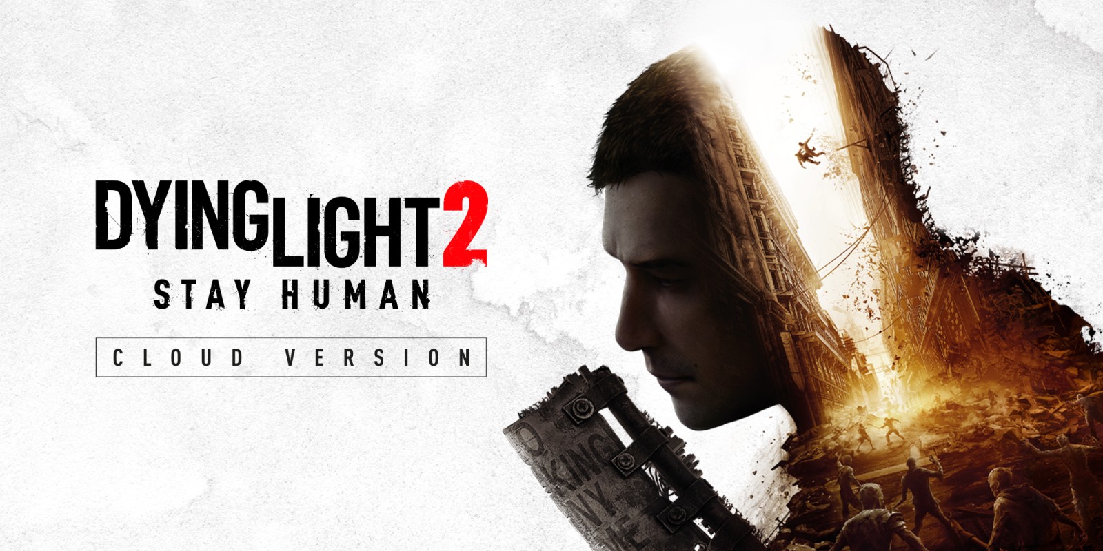 Dying Light 2 Stay Human: Nueva fecha de lanzamiento para Nintendo Switch