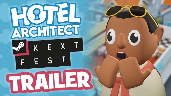 Hotel Architect revela un tráiler antes de la próxima demo del Next Fest